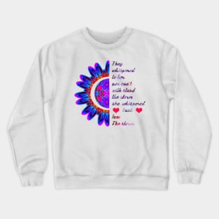 Woman Strong Girls Hippie . I am The Storm Gift They Whispered To Her You Can't With Stand The Storm She Whispered Back I Am The Storm Crewneck Sweatshirt